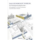Das Berliner Humboldt-Forum: Die Wiedergewinnung der Idee Mängelexemplar