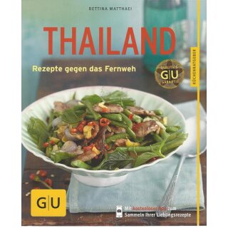 Thailand: Rezepte gegen das Fernweh Taschenbuch Mängelexemplar