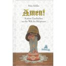 Amen!: Kuriose Fundsachen aus der Welt der Religionen Gebundene Ausgabe