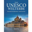 Das UNESCO Welterbe: Monumente der Menschheit...