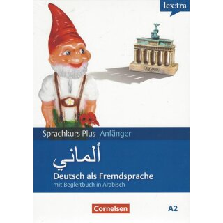 Lextra - Deutsch als Fremdsprache - Sprachkurs Plus: Anfänger: Ausgangssprache Arabisch