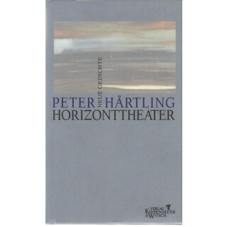 Horizonttheater: Neue Gedichte Mängelexemplar