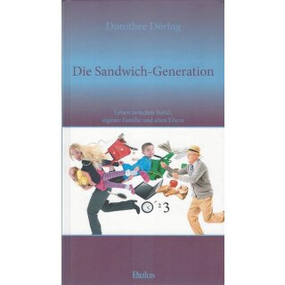 Die Sandwich-Generation Geb. Ausg. Mängelexemplar