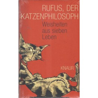 Rufus, der Katzenphilosoph Geb. Ausg.