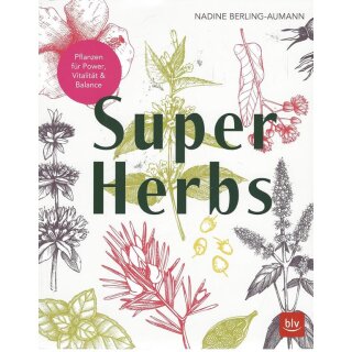 Super Herbs: Kräuter für Vitalität Taschenbuch Mängelexemplar