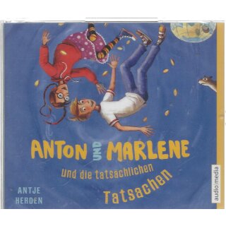 Anton und Marlene und die tatsächlichen Tatsachen Audio-CD