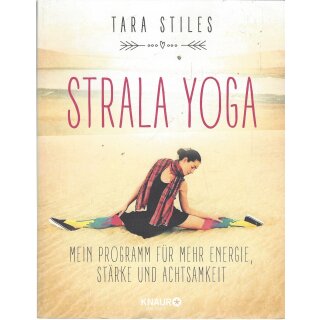 Strala Yoga: Mein Programm für mehr Energie Mängelexemplar