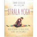 Strala Yoga: Mein Programm für mehr Energie...
