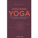 Focusing Yoga: Mehr Gespür für sich selbst...