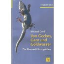 Von Geckos, Garn und Goldwasser: Die Nanowelt lässt...