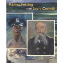 Rainer Fetting trifft Lovis Corinth Geb. Ausg....