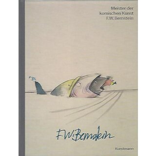 Meister der komischen Kunst: F.W. Bernstein Mängelexemplar