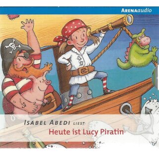 Heute ist Lucy Piratin Audio-CD
