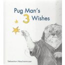 Pug Mans 3 Wishes (Englisch) Gebundene Ausgabe