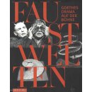 Faust-Welten: Goethes Drama ..... Mängelexemplar