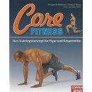 Core-Fitness Das Trainingskonzept für Figur und...