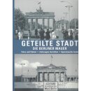 Geteilte Stadt - Die Berliner Mauer: Fotos und Fakten