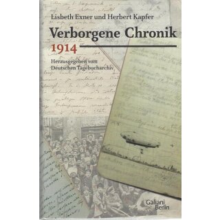 Verborgene Chronik 1914 Geb. Ausg. Mängelexemplar