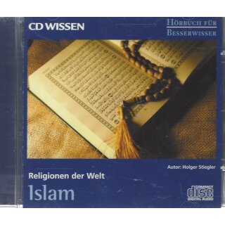 CD WISSEN - Hörbuch für Besserwisser - Religionen der Welt - Islam, 1 CD Audio-CD ? Hörbuch