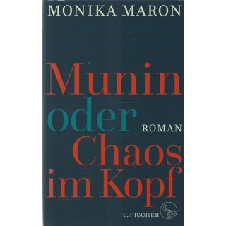 Munin oder Chaos im Kopf: Roman Geb. Ausg. Mängelexemplar