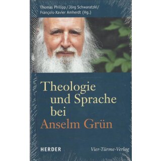 Theologie und Sprache bei Anselm Grün Geb. Ausg.