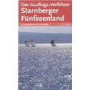 Der Ausflugs-Verführer Starnberger Fünfseenland...