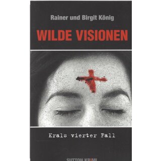 Wilde Visionen: Krals vierter Fall (Sutton Krimi) Broschiert