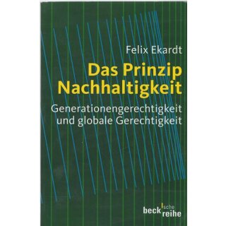 Das Prinzip Nachhaltigkeit Taschenbuch Mängelexemplar von Felix Ekardt