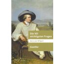 Die 101 wichtigsten Fragen: Goethe...