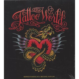 Tattoo World: Die besten Stile und Studios weltweit Geb. von Marisa Kakoulas