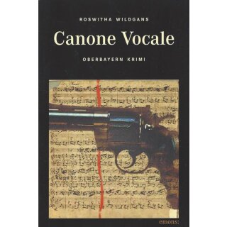Canone Vocale (Oberbayern Krimi) Taschenbuch von Roswitha Wildgans