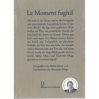 Le Moment fugitif Geb. Ausg. von Alexander Kluge