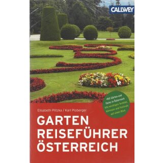 GartenReiseführer Österreich Taschenbuch von Elisabeth Plitzka