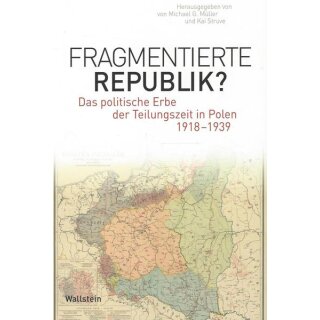 Fragmentierte Republik?:Das politische von Michael G. Müller TB Mängelexemplar