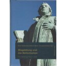 Magdeburg und die Reformation Gb. von Maren Ballerstedt,...
