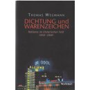 Dichtung und Warenzeichen: Reklame im Thomas Wegmann GB...