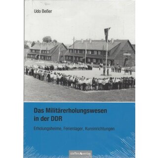 Das Militärerholungswesen in der DDR Taschenbuch von Udo Beßer