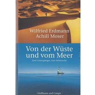 Von der Wüste und vom Meer Geb. Ausg. von Wilfried Erdmann