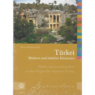 Türkei, Mittleres und östliches Kleinasien von Klaus-Michael Bull Taschenbuch