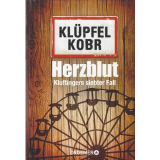 Herzblut: Kluftingers neuer Fall von Volker Klüpfel Geb. Ausg. Mängelexemplar