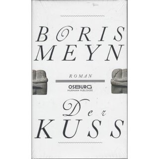 Der Kuss Geb. Ausg. von Boris Meyn (Autor)