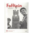Fofftein: Leben und von Stiftung Historische Museen...
