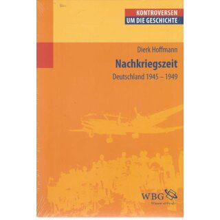 Nachkriegszeit: Deutschland 1945-1949 Taschenbuch von Dierk Hoffmann