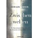 Zwischenwelten: Ein Neurowissenschaftler von Adrian Owen...