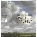 Arbeit und Struktur (Audio CD) von Wolfgang Herrndorf