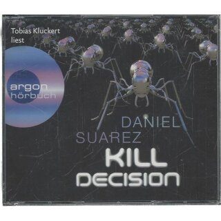 Kill Decision (Audio CD) von Daniel Suarez