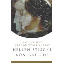 Hellenistische Königreiche Geb. Ausg. von Kay Ehling