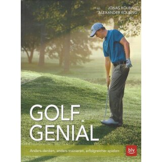 Golf genial Geb. Ausg. von Jonas Kölbing