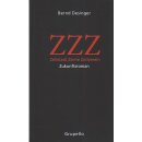 ZZZ - Zeltstadt Zeche Zollverein: Taschenb....