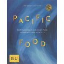 Pacific Food: Das Reisekochbuch rund um den Pazifik Geb....